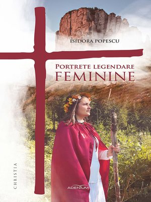 cover image of Portrete legendare feminine